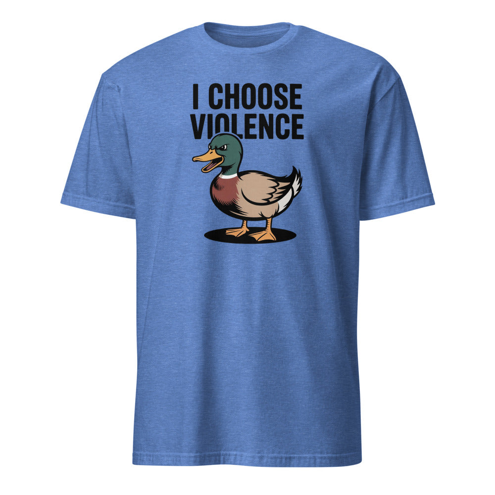 I Choose Violence Funny Duck I Choose Violence Duck - Dark Humor Meme T-Shirt - Image 2